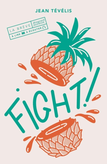Fight ! Fight ! Par Jean Tévélis