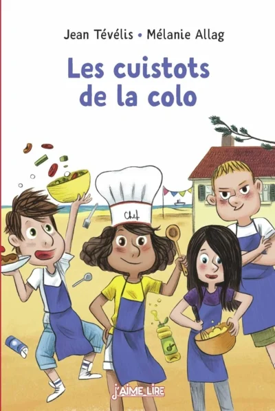 Les cuistots de la colo Les cuistots de la colo, par Jean Tévélis